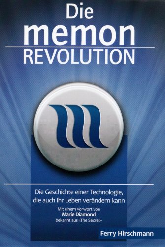 Stock image for Die memon Revolution: Die Geschichte einer Technologie, die auch Ihr Leben verndern kann for sale by medimops
