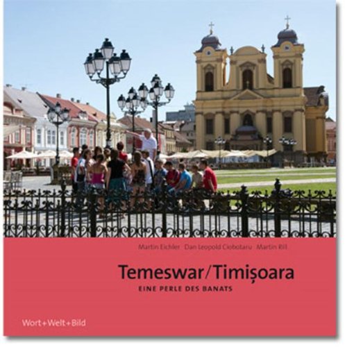 9783981082562: Temeswar/Timisoara: Einr Perle des Banats