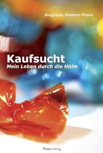 Stock image for Kaufsucht; Mein Leben durch die Hlle for sale by medimops