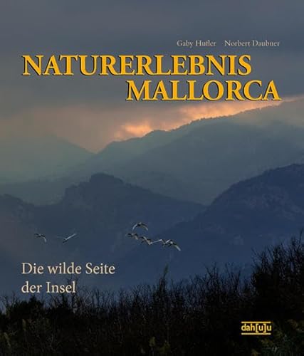 Imagen de archivo de NATURERLEBNIS MALLORCA a la venta por Blackwell's