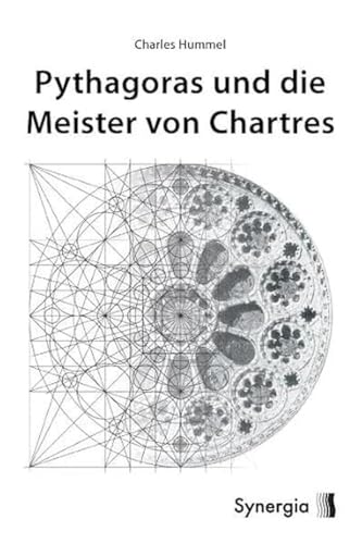 Beispielbild fr Pythagoras und die Meister von Chartres -Language: german zum Verkauf von GreatBookPrices