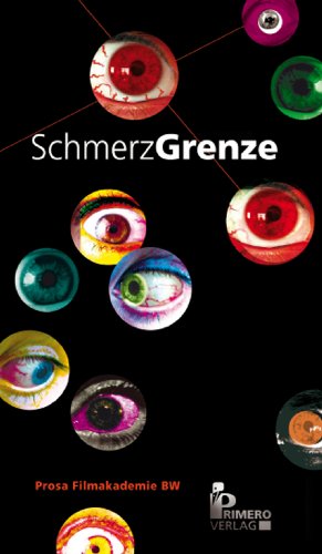 Stock image for SchmerzGrenze: Prosa Filmakademie BW for sale by medimops