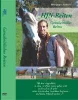 9783981094800: Ganzheitliches Reiten: HJN-Reiten "Die hohe Kunst der feinen Kommunikation mit dem Pferd" [Alemania] [DVD]
