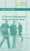 Beispielbild fr IT Service Management Advanced Pocket Book : Focus - ITIL Infrastructure Library - Bd.I zum Verkauf von Buchpark
