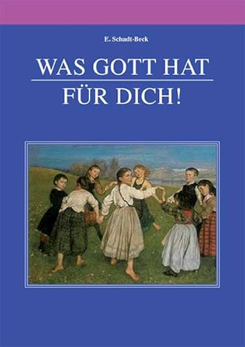 Stock image for Was Gott hat fr dich! for sale by medimops