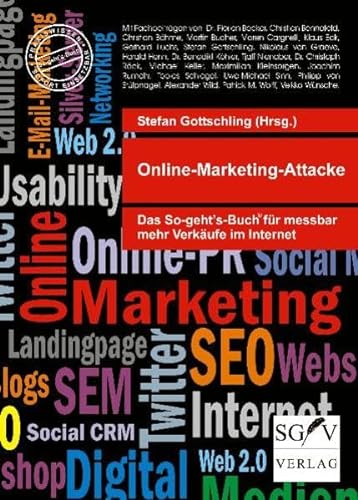 Beispielbild für Online-Marketing-Attacke: Das So-geht's-Buch für messbar mehr Verkäufe im Internet zum Verkauf von medimops