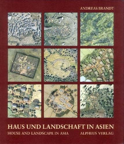 9783981121452: Haus und Landschaft in Asien / House and Landscape in Asia