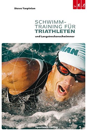 Imagen de archivo de Schwimmtraining fr Triathleten und Langstreckenschwimmer a la venta por medimops