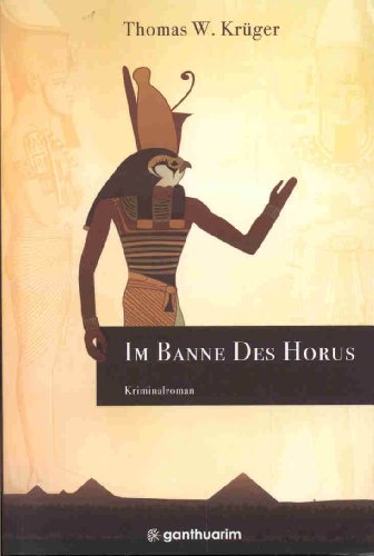 Stock image for Im Banne des Horus for sale by medimops