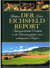 Beispielbild fr Der Eichsfeld-Report: Auergewhnliche Einblicke in die Bewirtungskultur einer unbeugsamen Region zum Verkauf von medimops