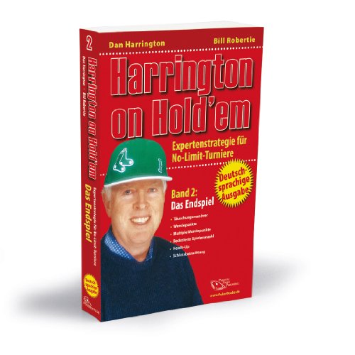 Beispielbild fr Harrington on Hold'em: Harrington on Hold'em. Expertenstrategie fr No-Limit-Turniere. Band 2: Das Endspiel - Poker zum Verkauf von medimops