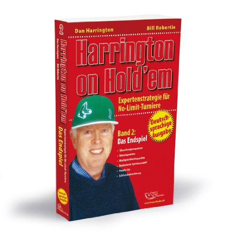 Stock image for Harrington on Hold'em: Harrington on Hold'em. Expertenstrategie fr No-Limit-Turniere. Band 2: Das Endspiel - Poker for sale by medimops