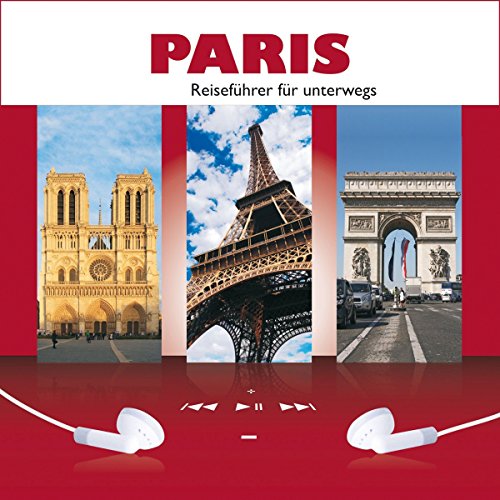 PARIS. Der MP3 Reiseführer für unterwegs. - Sylvia Frenzel