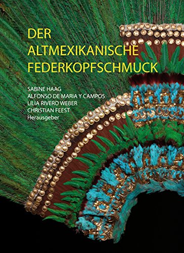 9783981162059: Der altmexikanische Federkopfschmuck