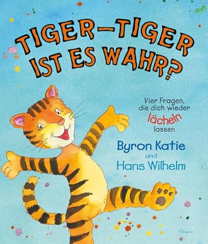 Stock image for Tiger-Tiger Ist Es Wahr?: Vier Fragen Die Dich Wieder Lcheln Lassen for sale by Revaluation Books