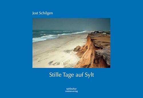 Stock image for Stille Tage auf Sylt for sale by medimops
