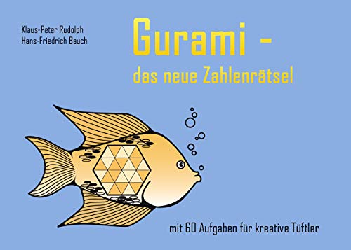 Imagen de archivo de Gurami - das neue Zahlenrtsel: mit 60 Aufgaben fr kreative Tftler a la venta por medimops