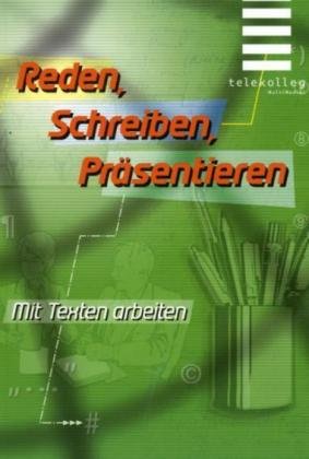 Beispielbild fr Reden, Schreiben, Prsentieren: Telekolleg zum Verkauf von Studibuch