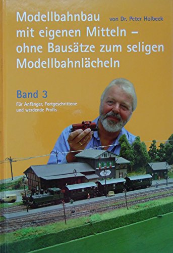 Imagen de archivo de Modellbahnbau mit eigenen Mitteln a la venta por medimops