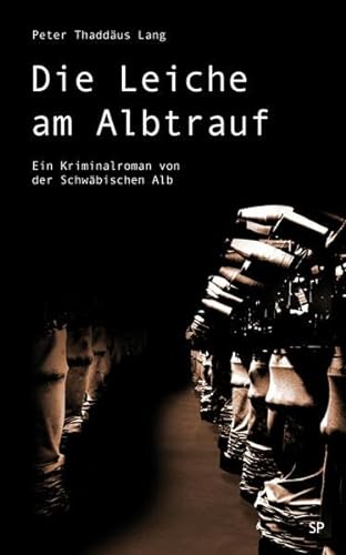 Beispielbild fr Die Leiche am Albtrauf: Ein Kriminalroman von der schwbischen Alb zum Verkauf von medimops