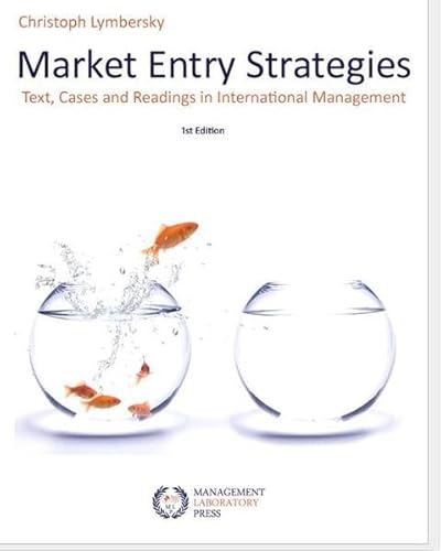 Imagen de archivo de Market Entry Strategies: Text, Cases and Readings in Market Entry Management a la venta por Ammareal