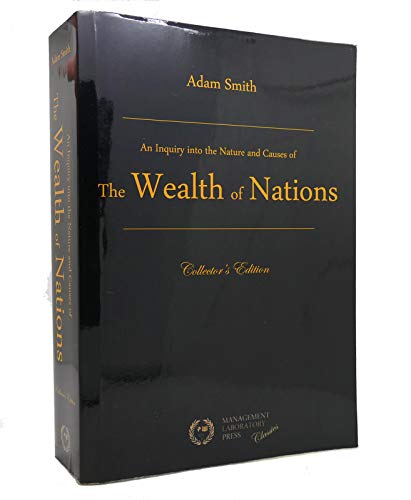 Beispielbild fr An Inquiry Into the Nature and Causes of the Wealth of Nations zum Verkauf von ThriftBooks-Atlanta