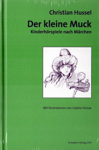 Beispielbild fr Der kleine Muck: Kinderhrspiele nach Mrchen zum Verkauf von medimops