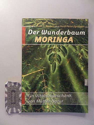 Imagen de archivo de Der Wunderbaum Moringa -Language: german a la venta por GreatBookPrices