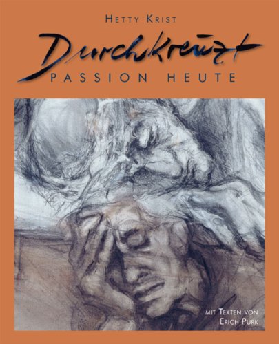 9783981242492: Durchkreuzt: Passion heute