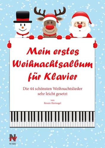 Stock image for Mein erstes Weihnachtsalbum fr Klavier: Die 44 schnsten Weihnachtslieder sehr leicht gesetzt for sale by medimops