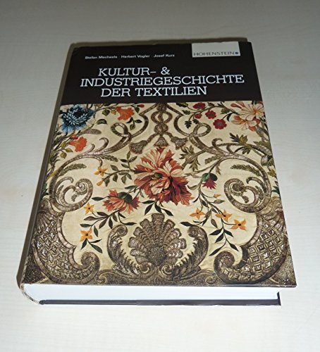 Beispielbild fr Kultur- und Industriegeschichte der Textilien zum Verkauf von Studibuch