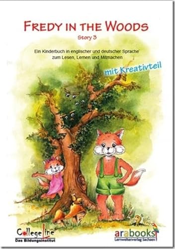 Beispielbild fr FREDY IN THE WOODS Story 3 zum Verkauf von Buchpark