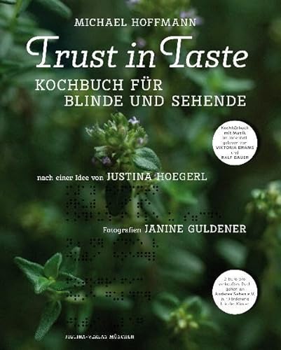 Trust in Taste - Kochbuch für Blinde und Sehende, 2 Bde., m. Audio-CD - Michael Hoffmann