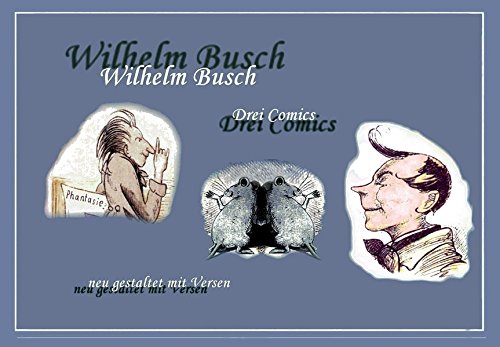 Beispielbild fr Drei Comics: Wilhelm Busch zum Verkauf von medimops