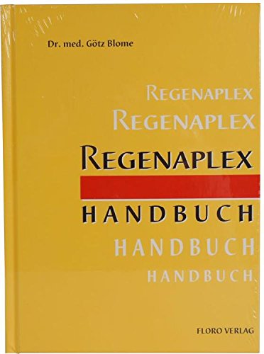 9783981275308: Regenaplex Handbuch