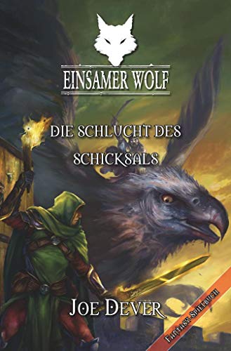 Stock image for Einsamer Wolf - Die Schlucht Des Schicksals for sale by Revaluation Books