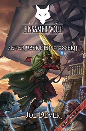 9783981281286: Einsamer Wolf 02 - Feuer ber den Wassern