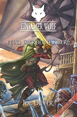 Stock image for Feuer ber Den Wassern: Fantasy-Spielbuch for sale by Revaluation Books