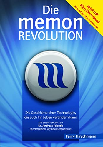 9783981281804: Die memon Revolution: Die Geschichte einer Technologie, die auch Ihr Leben verndern kann