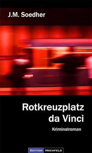 Beispielbild fr Rotkreuzplatz da Vinci: Mnchen Kriminalroman zum Verkauf von medimops