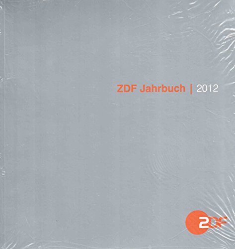 Beispielbild fr ZDF Jahrbuch 2012. Geschftsbericht. Berichtsband. Jahresrckblick 2012 zum Verkauf von Versandantiquariat Felix Mcke