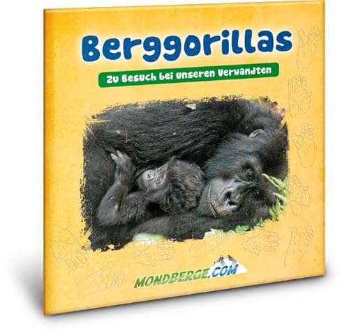 Beispielbild fr Berggorillas: Zu Besuch bei unseren Verwandten zum Verkauf von medimops