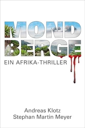 Beispielbild fr Mondberge: Ein Afrika-Thriller zum Verkauf von medimops