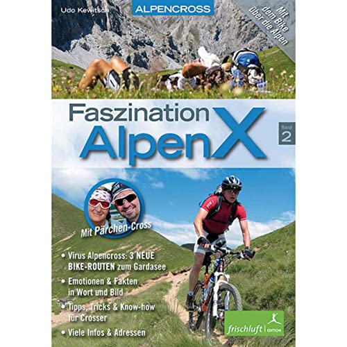 Stock image for Faszination AlpenX, Band 2 for sale by medimops