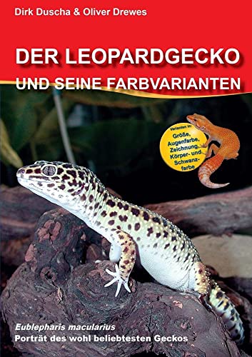 9783981317688: Der Leopardgecko und seine Farbvarianten