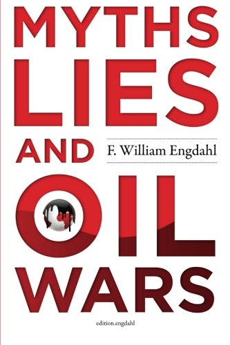 Stock image for Myths, Lies and Oil Wars for sale by Ezekial Books, LLC