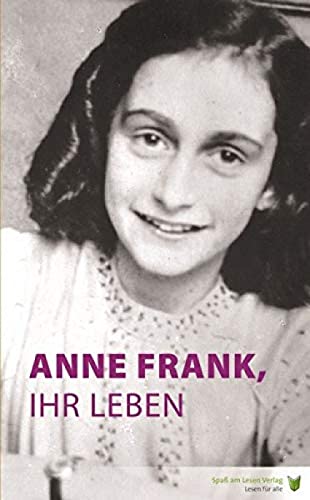 Beispielbild fr Hoefnagel, M: Anne Frank, ihr Leben zum Verkauf von medimops