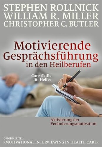 Stock image for Motivierende Gesprächsführung in den Heilberufen -Language: german for sale by GreatBookPrices