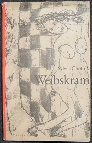 Weibskram - Sylwia Chutnik