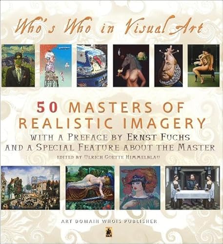 Beispielbild fr 50 Masters of Realistic Imagery . 2015-2016: Who's Who in Visual Art zum Verkauf von medimops